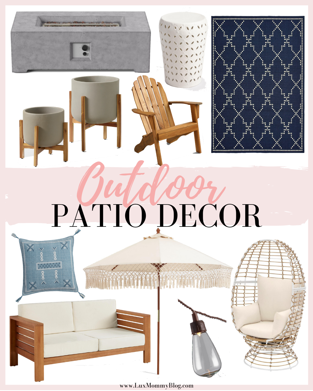 Houston Fashion and Lifestyle Blogger LuxMommy Shares Outdoor Patio Decor Ideas